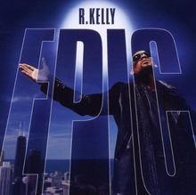 Epic von kelly cd - r.kelly, |