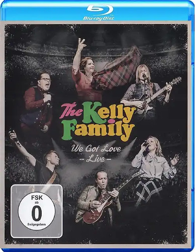 The kelly family got love - family, we
