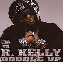 Double von kelly cd - up, r.kelly