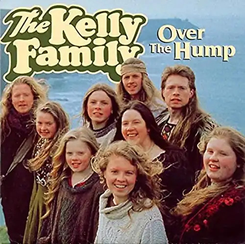 Kelly family over - family, hump